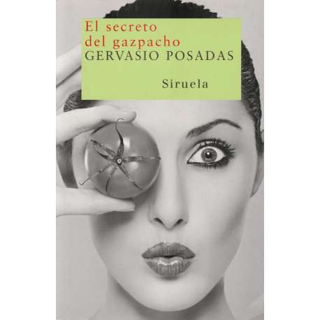 El secreto del gazpacho