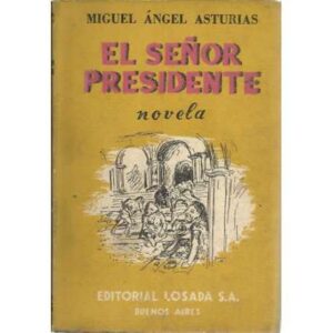 El señor presidente