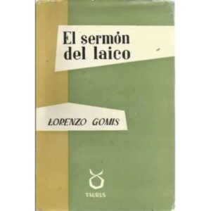 EL SERMÓN DEL LAICO