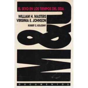 El sexo en los tiempos del sida