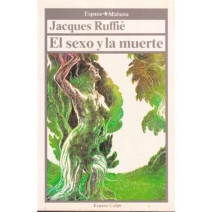 El sexo y la muerte