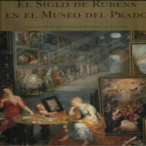 El siglo de Rubens en el Museo del Prado. Catálogo razonado de Pintura Flamenca del siglo XVII. 3 tomos
