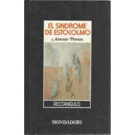 El síndrome de Estocolmo