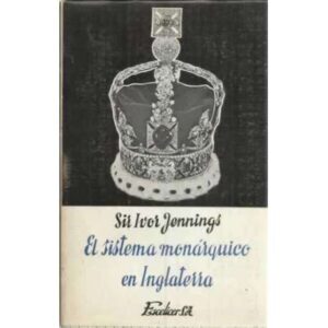 El sistema monárquico en Inglaterra