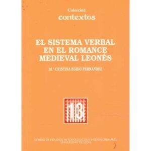 El sistema verbal en el romance medieval leonés