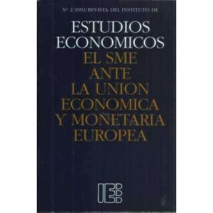 El SME ante la Unión Economíca y Monetaria Europea