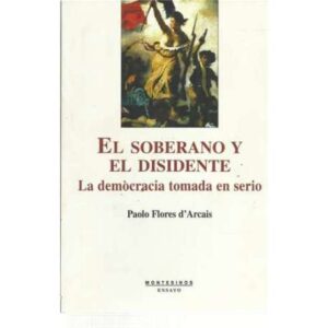 El soberano y el disidente