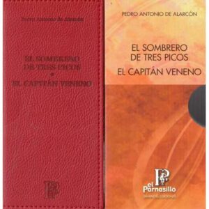 El sombrero de tres picos. El capitán veneno