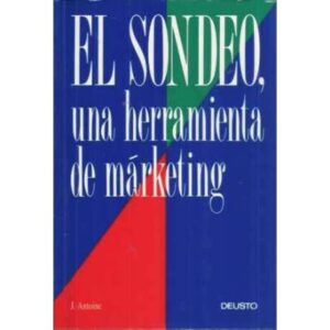 EL SONDEO, UNA HERRAMIENTA DE MÁRKETING