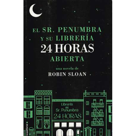 El Sr. Penumbra y su librería 24 horas abierta