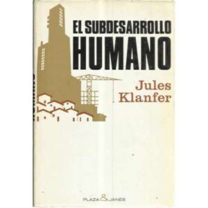 El subdesarrollo humano