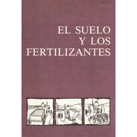 El suelo y los fertilizantes