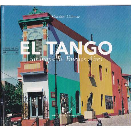 El Tango. Un mapa de Buenos Aires