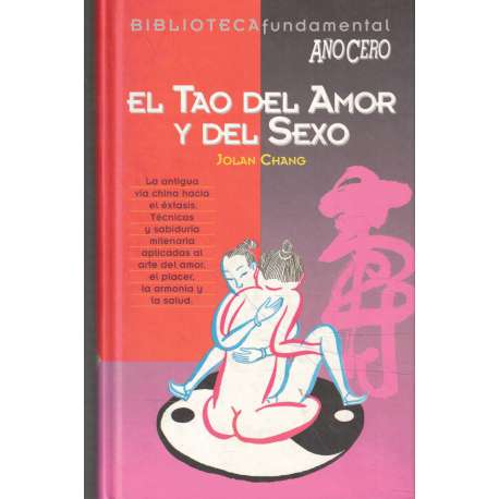 El Tao del amor y del sexo