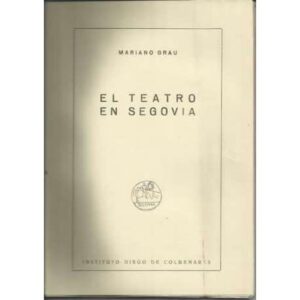 El teatro en Segovia