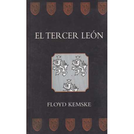 El tercer león. Una novela sobre Talleyrand