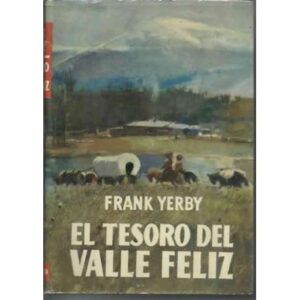 El tesoro del valle feliz