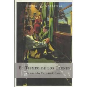 EL TIEMPO DE LOS TRENES
