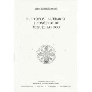 El topo literario-filosofico de Miguel Sabuco