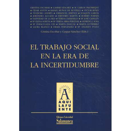 El trabajo social en la era de la incertidumbre