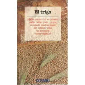 El trigo ¿Sabía que...