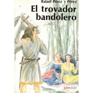 El trovador bandolero
