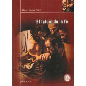 El futuro de la fe