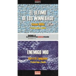 El último de los Winnebago / Enemigo mío