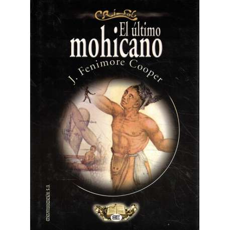 El último mohicano