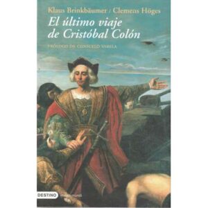 El último viaje de Cristóbal Colón