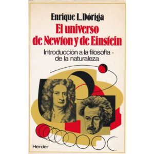El universo de Newton y de Einstein