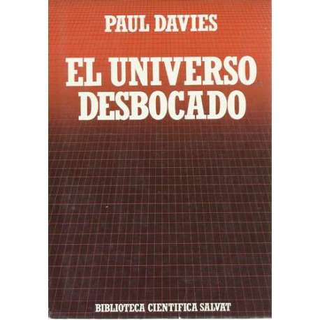 El universo desbocado