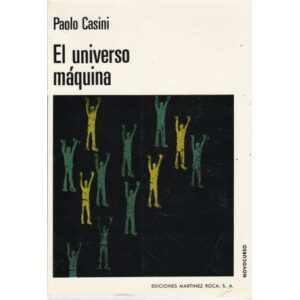 El universo máquina. Orígenes de la filosofía newtoniana