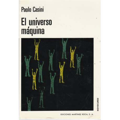 El universo máquina. Orígenes de la filosofía newtoniana