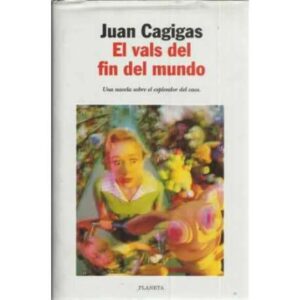 El vals del fin del mundo