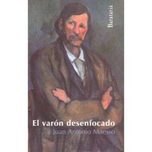 El varón desenfocado