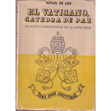 El Vaticano, cátedra de paz