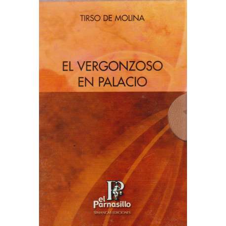 El vergonzoso en palacio. 2 Tomos