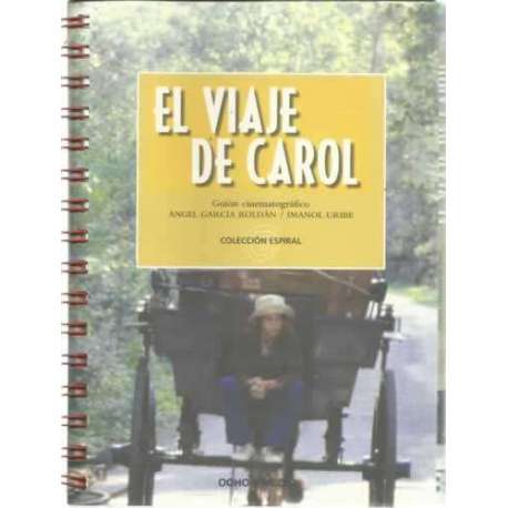 El viaje de Carol. Guión cinematográfico