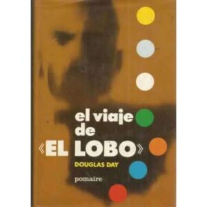 EL VIAJE DE "EL LOBO"