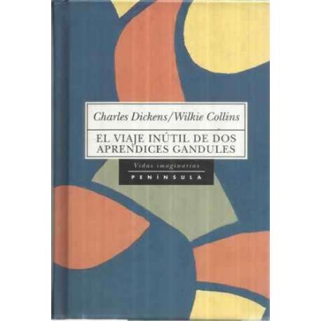 El viaje inútil de dos aprendices gandules