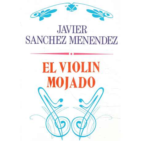 El violín mojado