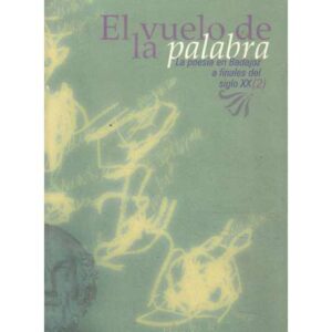 El vuelo de la palabra. La poesía en Badajoz a finales del siglo XX (2)