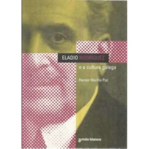 Eladio Rodríguez e a cultura galega