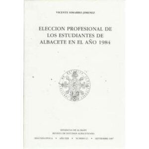 Elección profesional de los estudiantes de Albacete en el año 1984