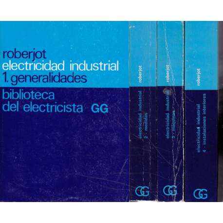 Electricidad industrial. IV Tomos