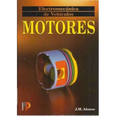 ELECTROMECÁNICA DE VEHÍCULOS: MOTORES