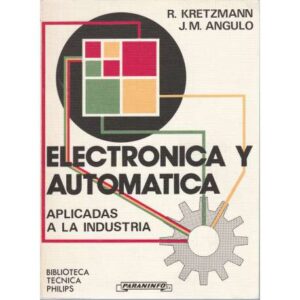 Electrónica y automática aplicadas a la industria