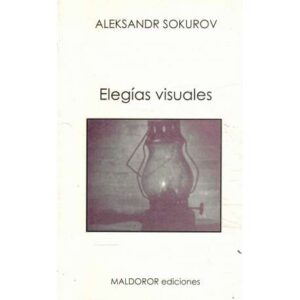 Elegías visuales