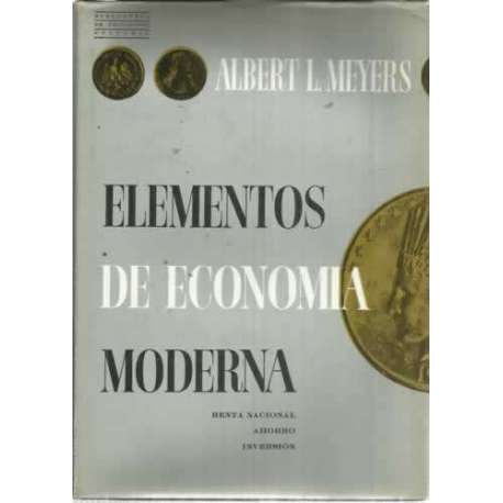 ELEMENTOS DE ECONOMÍA MODERNA